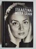OSKARŻONA: WIERA GRAN - Agata Tuszyńska 